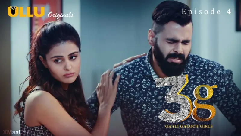 3G Gaali Galoch Girls Episode 4
