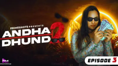 Andha Dhundh S2 Episode 3