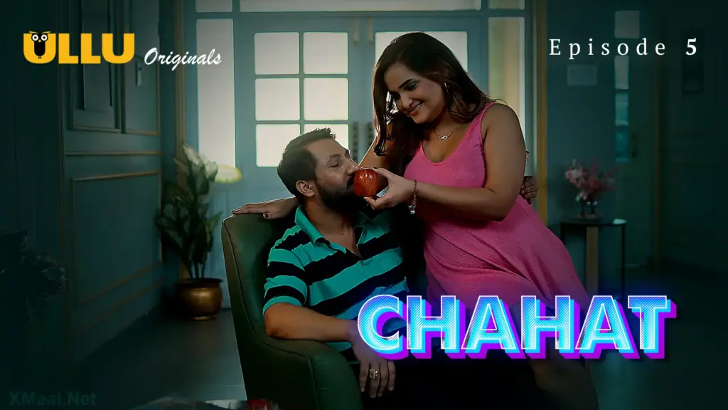 Chahat web series