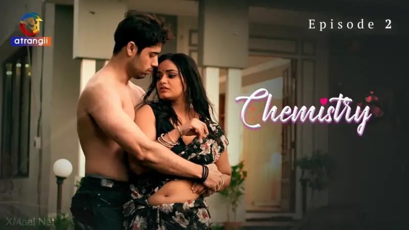 Chemistry Episode 2