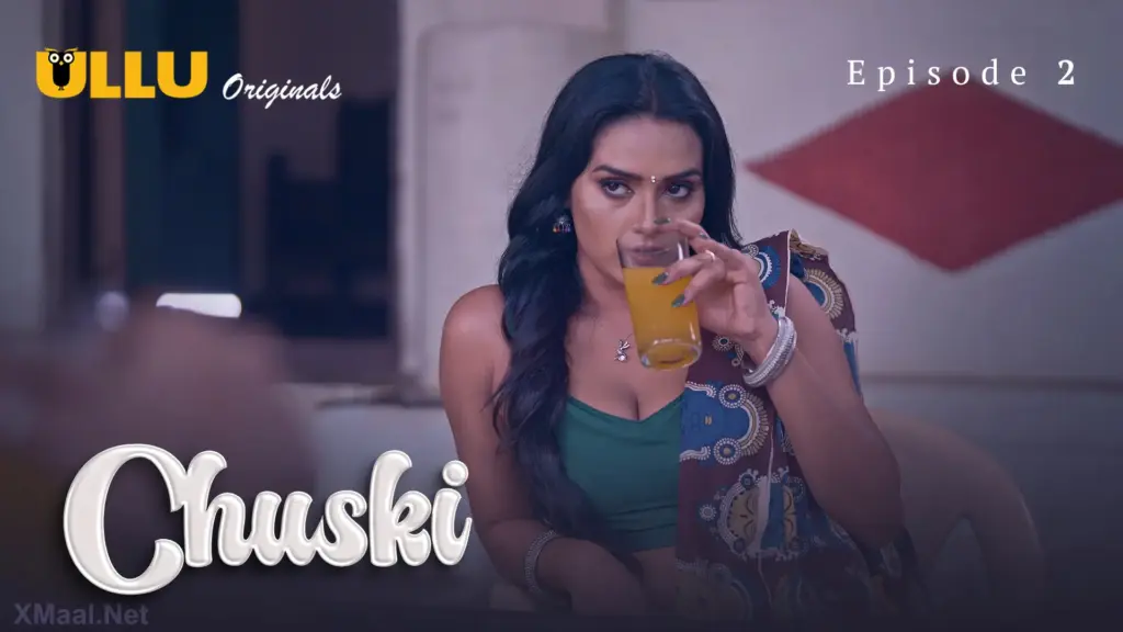 Chuski web series
