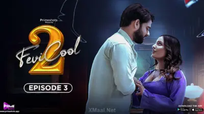 Fevicool S2 Episode 3