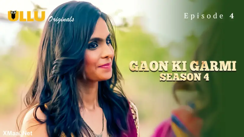 Gaon Ki Garmi S4 Episode 4