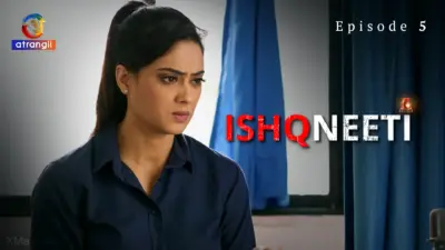 Ishqneeti web series