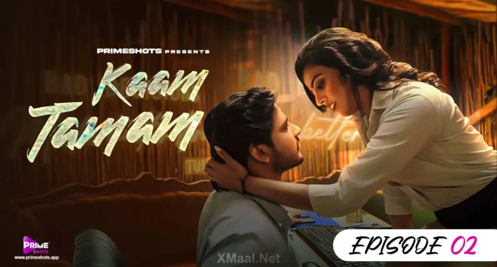 Kaam Tamam web series