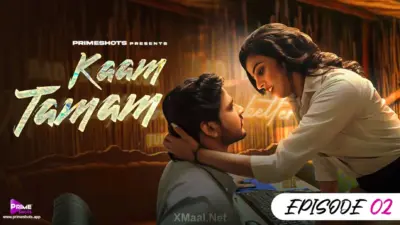 Kaam Tamam Episode 2