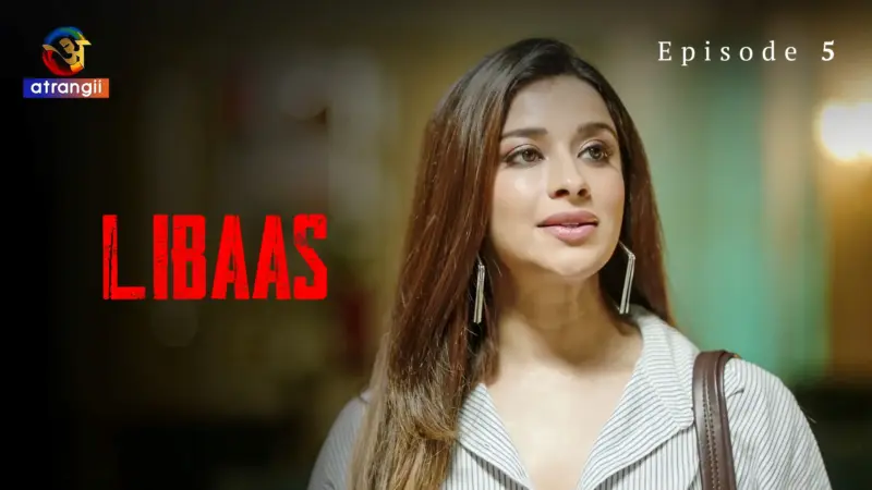 Libaas Episode 5