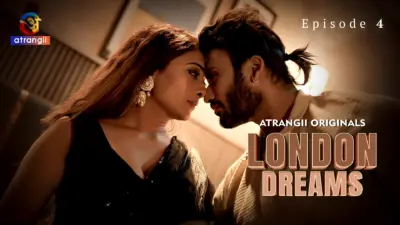London Dreams web series