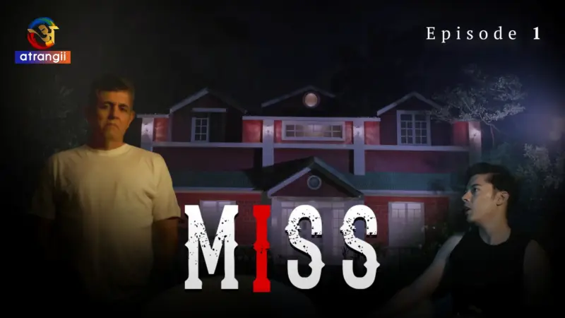 Miss Episode 1