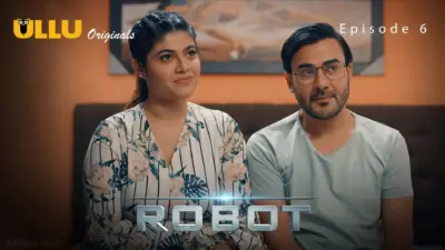 Robot Episode 6