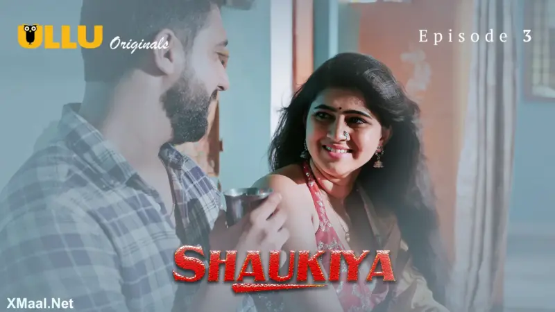 Shaukiya Episode 3