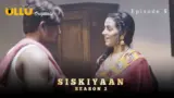 Siskiyaan S2 Episode 5