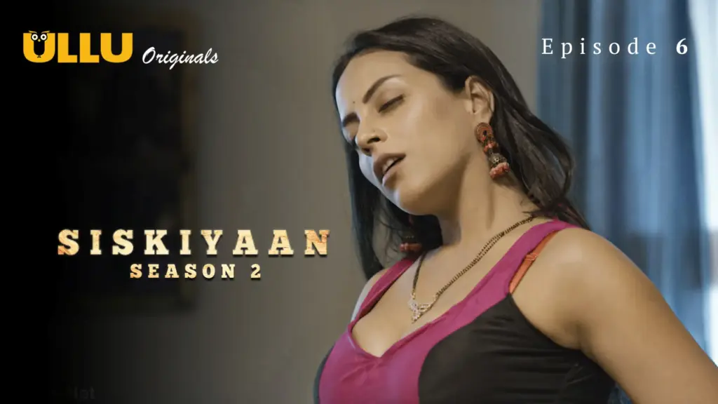 Siskiyaan S2 web series
