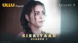Siskiyaan S3 Episode 5