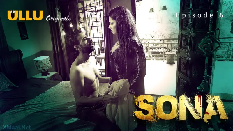 Sona Episode 6
