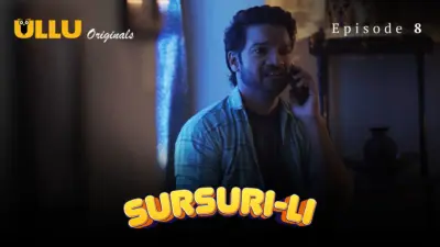 Sursuri Li Episode 8