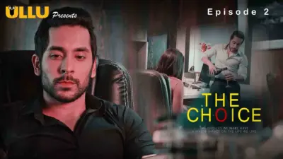 The Choice Episode 2